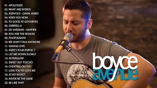Boyce Avenue Most Songs Acoustic - English Acoustic Songs Collection - Best Acoustic Cover Songs