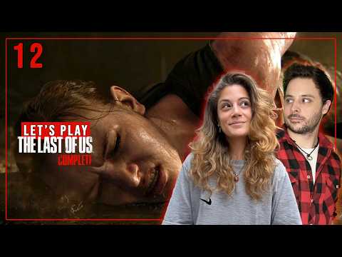 THE LAST OF US COMPLETE EDITION - LET'S PLAY - PART.12 (REPLAY TWITCH Ft LINOUSAURE)