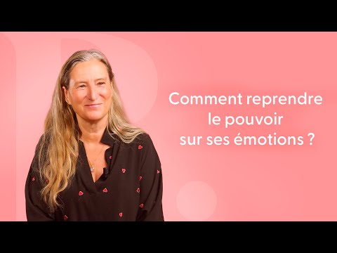 Natacha Calestreme : Comment reprendre le pouvoir sur ses émotions