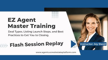 Bonus Master Agent Training: Flash Session on Deal Types, Documents, and Real Estate Best Practices