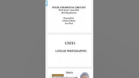 Pulse & Digital circuit (Unit - 1 Linear wave Shaping)