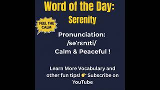 Word of the Day: Serenity | Learn English with Mr. Ben | #learnenglishwithmrben #facts #history