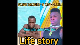 DONE MONEY ft ORMA LIL  _-_lyrics, fairly tale (official Mp3. com #musicblock#