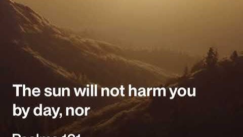 Psalms 121- My Help Comes From the Lord