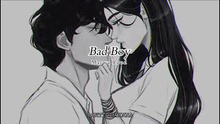 Marwa loud - Bad Boy [Slowed + Lyrics]