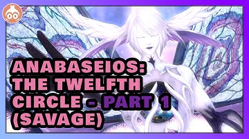 Anabaseios: The Twelfth Circle -  Phase 1 Savage Clear (P12S P2 BRD PoV)