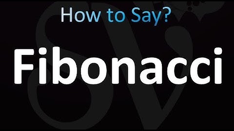 How to Pronounce Fibonacci (Correctly!)
