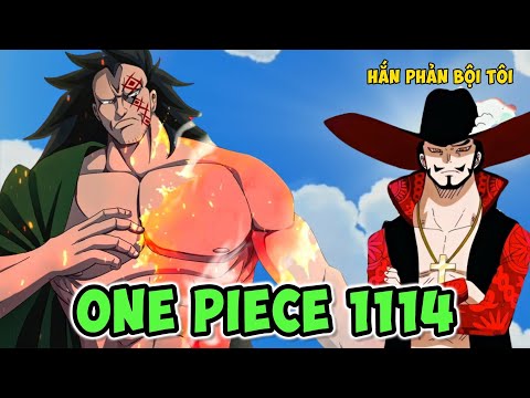 【One Piece 1114】Dragon PHẢN BỘI Mihawk, Là Người Được Đánh Dấu Bởi Ngọn Lửa? 2023 Mới