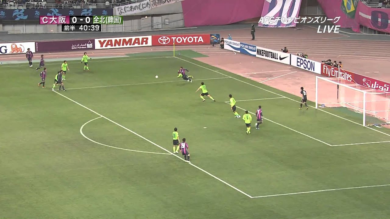 (・_・)ACL2011③ 4.5 セレッソ大阪vs全北現代　ﾀﾞｲｼﾞｪｽﾄ