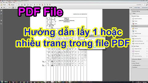 Hướng dẫn lấy 1 hoặc nhiều trang từ file PDF - Phần mềm Adobe Arobat Pro 11