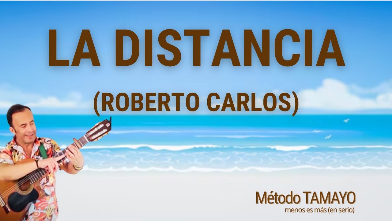 LA DISTANCIA 🎸 ...guitarra fácil con Método TAMAYO 🎸