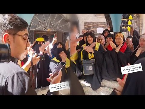 كارثه شاب يدخل يقرا بنص ال خلاهن يلطمن بكل قوتهن زينب من اهلها تريد عوانه احا حا