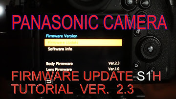 Panasonic Firmware 2.3 Update Tutorial (S1H)