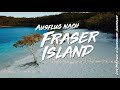 Ausflug nach Fraser Island in Queensland | Australien | Funkloch