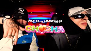 Chocha - Lolo OG ft Salas (VIDEO OFICIAL) Prod By. BetaBeatz