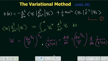 Lecture 33 | Calculation of Ground State Energy of Harmonic Oscillator using Variational | Part (B)