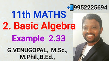 11th maths| example 2.33|chapter 2|Basic Algebra