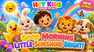 Good morning little sunshine bright - Nursery Rhyme and Kids Songs - Hey Kids Nursery Rhyme screenshot 2