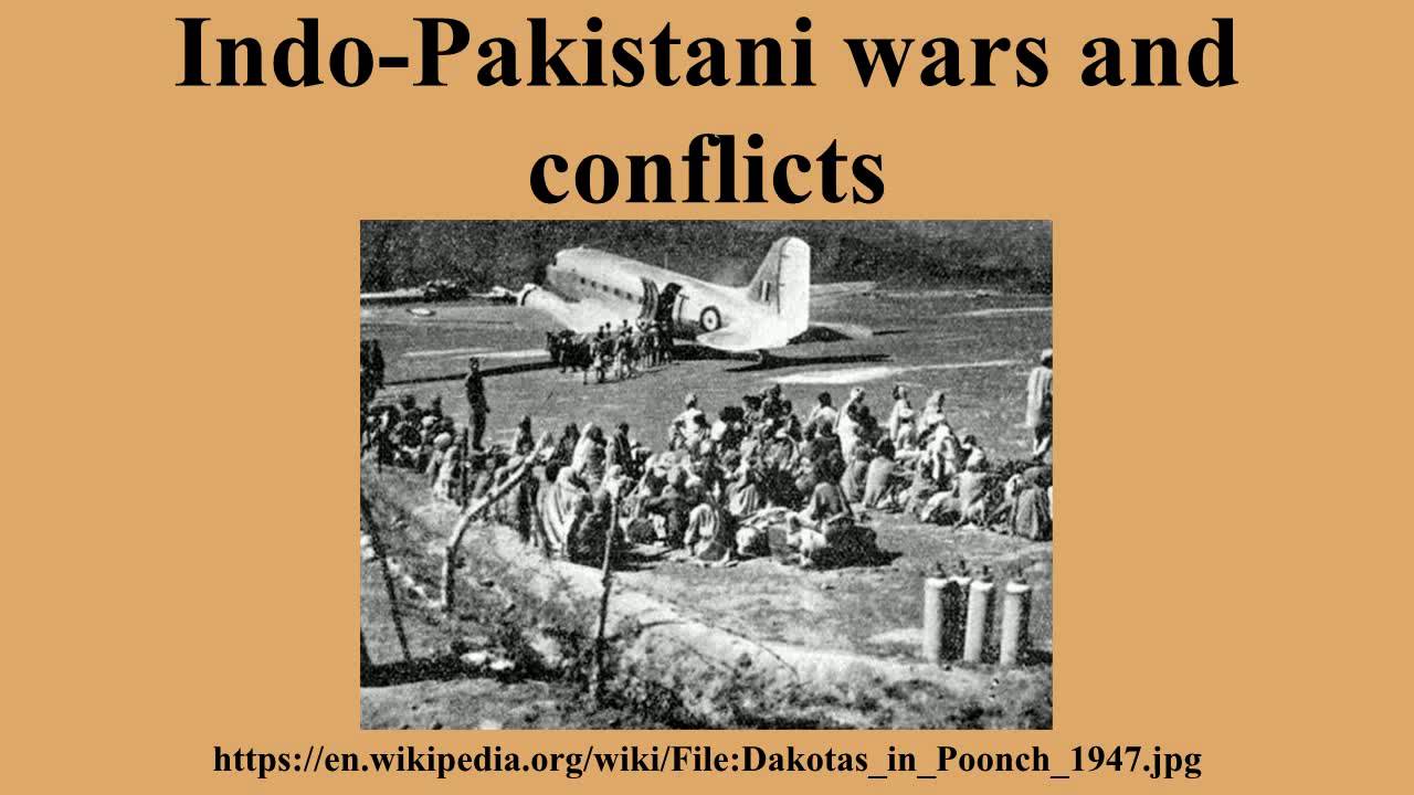 Indo-Pakistani wars and conflicts