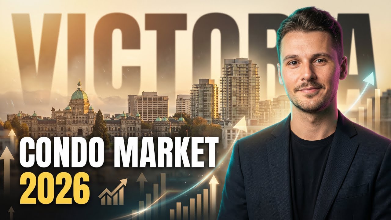 Victoria Condo Market 2026 Forecast Reveals Shocking Price Trends || Victoria Realtor