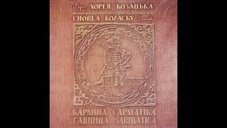 Хорея Козацька - Карміна Сарматіка [2009]