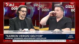 Hamza Yardımcıoğlu Ve Hakan Yedican Paris İklim Anlaşmasının Perde Arkasını Açıkladı