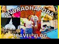 A weekend in my life  anuradhapura travel vlog  sri lanka  tharushi gajanayake