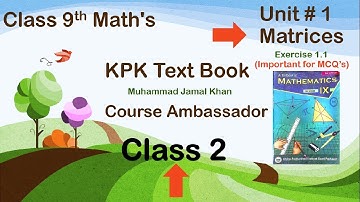 KPK textbook maths unit 1 Exercise 1.1 Matrices Introduction to matrices