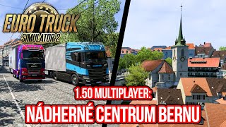 NÁDHERNÉ CENTRUM BERNU V MULTIPLAYER KONVOJI ANEB UPDATE 1.50 | Euro Truck Simulator 2