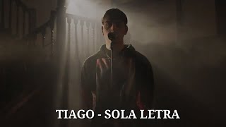 TIAGO - SOLA (NEUEN Live Sessions) LETRA