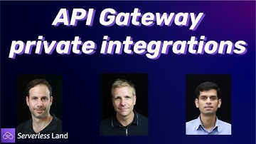 API Gateway private integrations | Serverless Office Hours