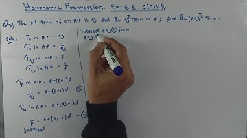 Harmonic Progression Ex: 6.8 Q:7 Class: Xi