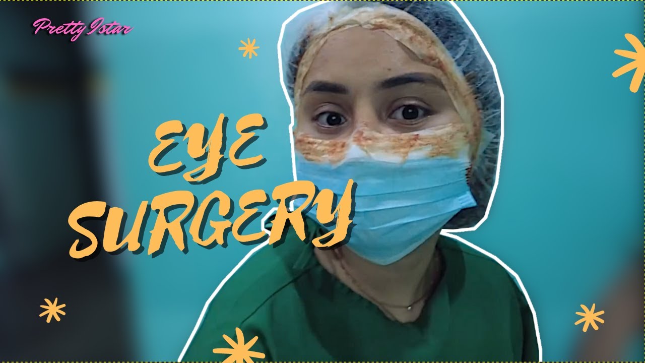 MY LASIK SURGERY JOURNEY | PRETTY ISTAR