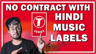 Why No Music Label (TSeries, Sony Music etc) Will Take Your Song | How To Contact For New Hindi Song
