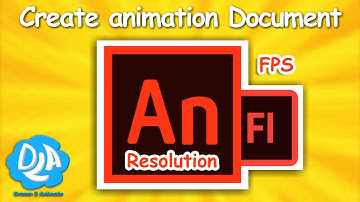 HOW to CREATE ADOBE FLASH DOCUMENTS, What is RESOLUTION and FPS || Dream2Animate