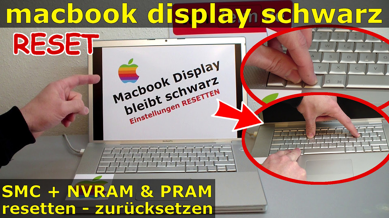 Update MacBook Bildschirm bleibt schwarz | startet nicht | Reset SMC NVRAM PRAM