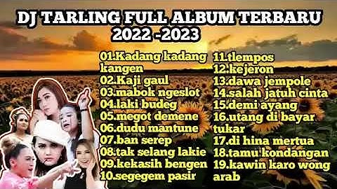 DJ TARLING TERBARU FULL ALBUM TERBAIK PILIHAN TARLING CIREBON OFFICIAL MUSIC #tarlingan