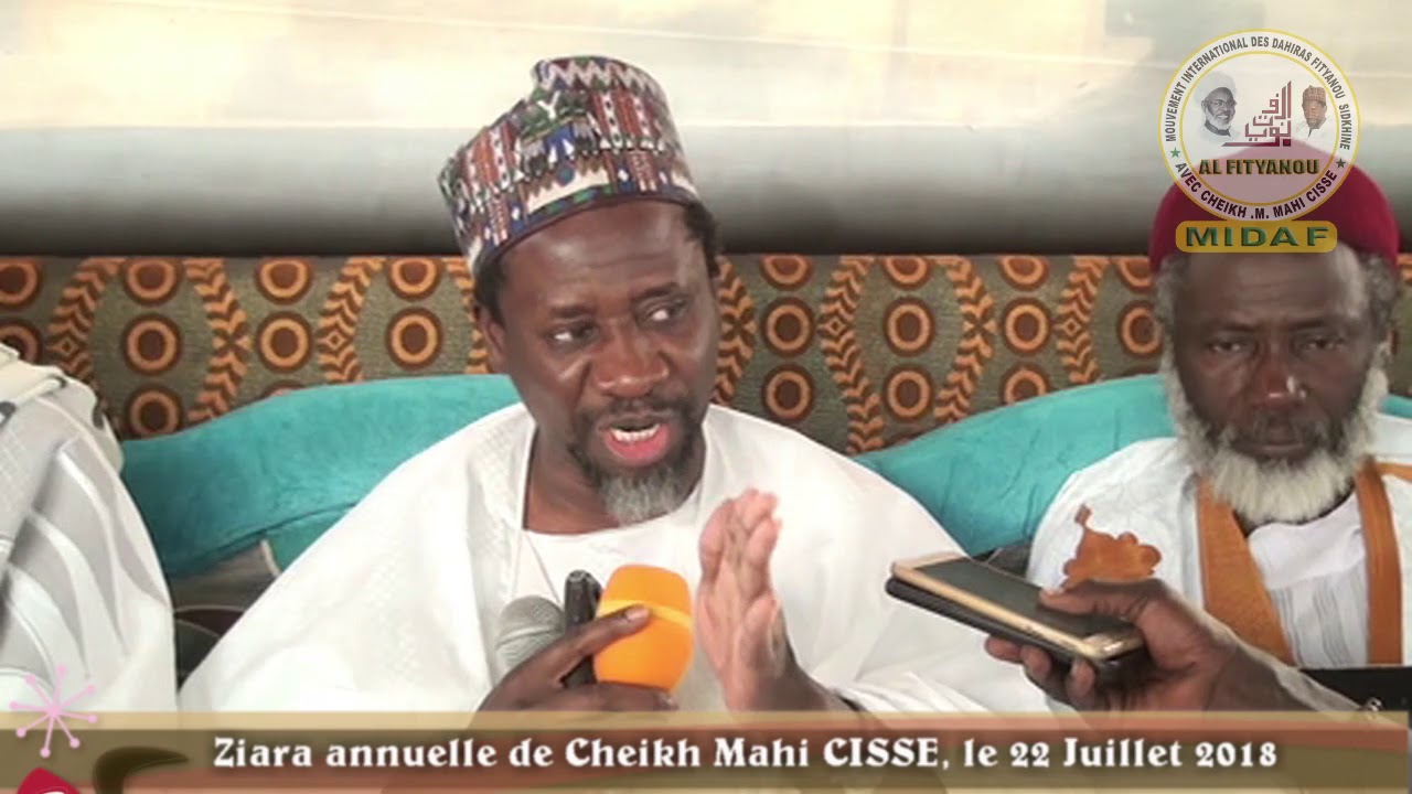 ZIARA ANNUELLE DE CHEIKH MAHI CISSE LE 22 JUILLET 2018