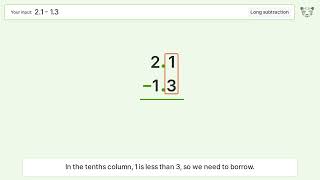 Long Subtraction Problem 2.1-1.3: Step-by-Step Video Solution