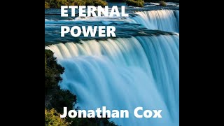 Eternal Power (Music Video) Composed by Jonathan Cox