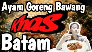 AYAM GORENG BAWANG PUTIH KHAS BATAM! Resep untuk pemula.