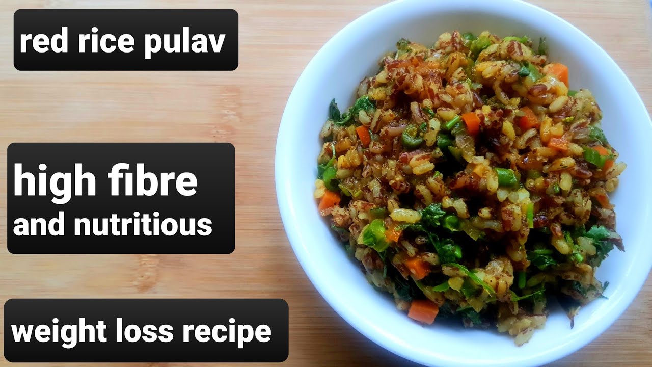 red rice pulav !!weight management ! weight loss recipe !diet recipe ...