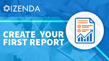 Create Your First Report