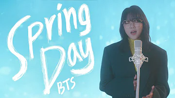 Spring Day - BTS COVER by CoverList