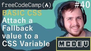 #40 Attach a Fallback value to a CSS Variable | Basic CSS | Solution + Overview
