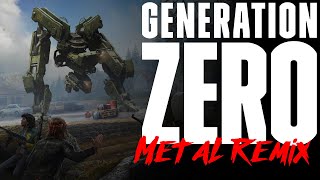 Generation Zero | Main Theme | Metal Remix