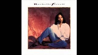 Rachelle Ferrell - Till You Come Back Mo Me
