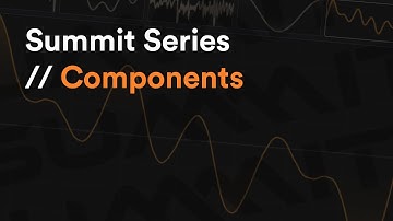 Components - Summit Series // Novation