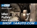 How to Replace Pulley 2002-09 Ford Explorer