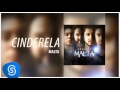 Malta  cinderela lbum nova era udio oficial